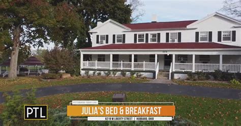 julia's bed and breakfast in hubbard|julia's hubbard ohio.